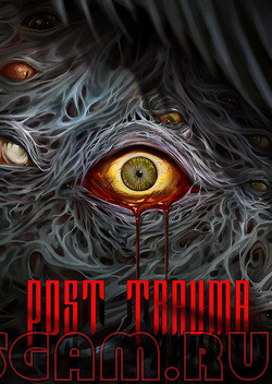 Обзор Post Trauma